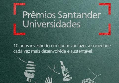 Inscrições para os Prêmios Santander Universidades