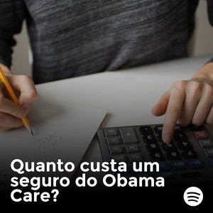 Quanto custa um seguro do Obama Care?